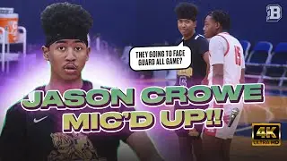 Mic'd up with 5-star Jason Crowe Jr.| Top 5 player in the country!!| FULL GAME HIGHLIGHTS