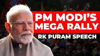 PM Modi Speech | PM Modi Mega Rally In RK Puram, Delhi | Delhi Election 2025 | BJP Vs AAP