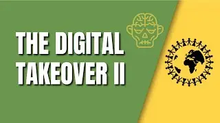 The Digital Takeover II : When Reality Feels Boring