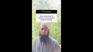 more reward for women to pray at home or at the masjid?