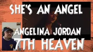Reacting to Angelina Jordan - 7th Heaven