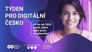 Týden pro Digitální Česko 2023