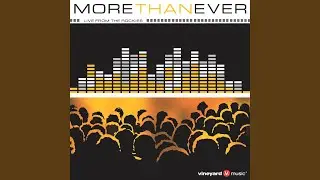 More Than Ever (Live)