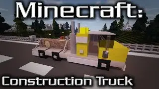 Minecraft: Construction Truck Tutorial (Designed By TJC05)