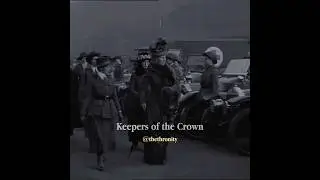 Keepers of the Crown 👑 #queenelizabeth #queenmary #britishmonarchy #history
