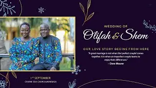 OLIFAH WEDS SHEM || AT CHAANI SEVENTH-DAY ADVENTIST CHURCH MOMBASA