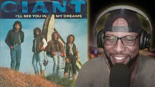 GIANT - I'LL SEE YOU IN MY DREAMS (Official Music Video) | FIRST TIME HEARING AND REACTION