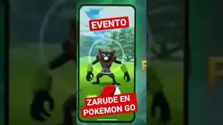 NUEVO EVENTO ZARUDE EN POKEMON GO #shorts #pokemon