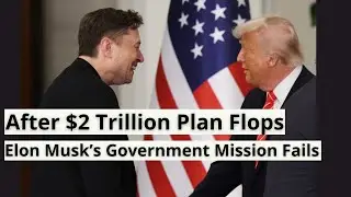 Elon Musk Quits Trump&rsquo;s Team After $2 Trillion Budget Plan Collapses