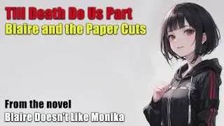 Till Death Do Us Part - Blaire and the Paper Cuts