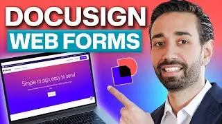 Как создавать и использовать веб-формы Docusign в 2025 году (пошагово)