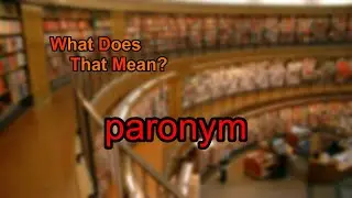 What does paronym mean?