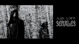 ALIEN GOATS  - Se&ntilde;ales