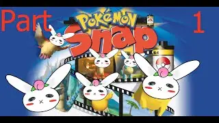 Pokemon Snap Part 1 (Twitch Stream)