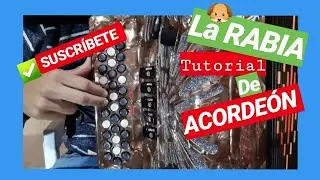 LA RABIA | ✅✅TUTORIAL De ACORDEÓN* Tono de FA