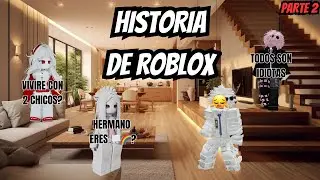 Historia de roblox | once11 | parte 2