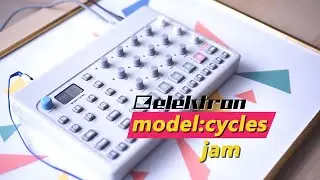 Elektron Model:Cycles jam / 04-17-2021