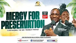 COMMANDING THE DAY || MERCY FOR PRESERVATION REBROAD CAST || 16-10-2025