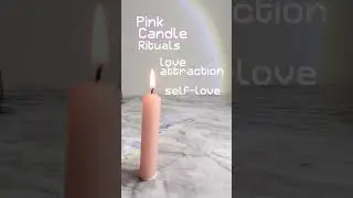 Pink Candle Rituals🩷| candle magic | love spell work