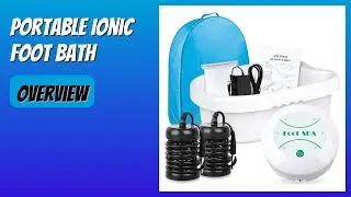 REVIEW (2025): Portable Ionic Foot Bath. Features