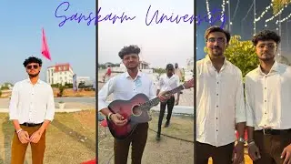College m mile dogesh bhai || day = 22 || sanskaram university 