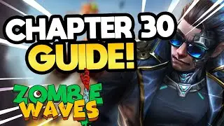 How to Beat Chapter 30 in Zombie Waves - Guide