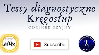 Testy diagnostyczne - odcinek szyjny