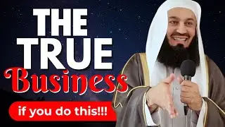 Mufti Menk : ALLAH Offers Us A True Business Deal