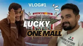 Lucky One Mall Karachi Visit | Fun Day Vlog | Biggest Mall of Pakistan 😍❤️