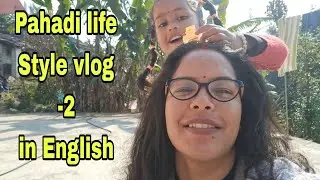 Pahadi life style in english 🤗// #english_with_dehati_madam #conversationbetween #dehatimadam