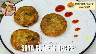 Crispy Soya Cutlets Recipe | High Protein Crispy Soya Chunks Recipe | Evening Snacks Ideas