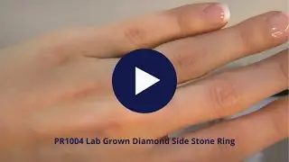 PR1004 Lab Grown Diamond Side Stone Ring