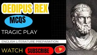 MCQs of Oedipus Rex || 50+ MCQs of Oedipus Rex by Sophocles