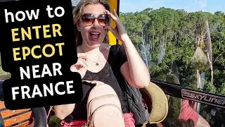 How To Enter EPCOT near FRANCE by SKYLINER