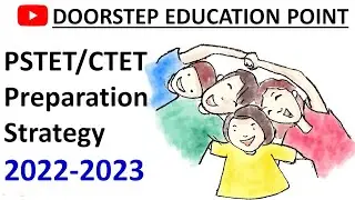 PSTET/CTET Preparation Strategy 2022-2023