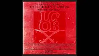 LCOB MEXICO PRESENTA: Lost Children Of Babylon - Mixtape The Kings -Disco 1