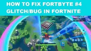 How to fix FORTBYTE #4 Glitch/Bug in Fortnite - Where are the rings??? With General Freak