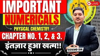 CHEMISTRY IMPORTANT NUMERICALS |Chapter No. 1, 2, & 3.| इंतज़ार हुआ खत्म!! | HSC Board Exam 2025