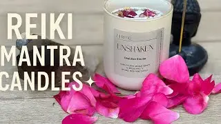 The Magic of Reiki Infused Mantra Candles | Intention & Energy in Every Flame