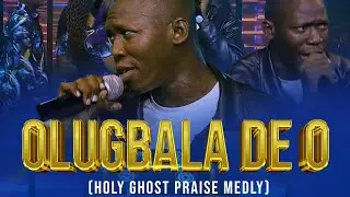 Olugbala De o ( Holy Ghost Praise Medley) Dare Wonder