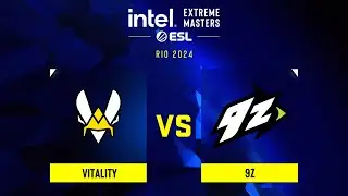Vitality проти 9z | IEM Rio 2024