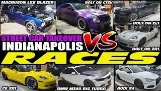 STREET CAR TAKEOVER INDY RACES - MAGNUSON S10 BLAZER 8XXWHP, GTR, ZL1, ZR1, M340, CTSV, AUDI S4, MR2