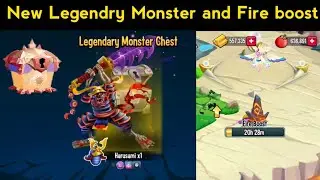 Got new legendry monster and fire boost in Monster Legends