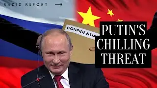 Putin's Chilling Threat & The Perestroika Deception