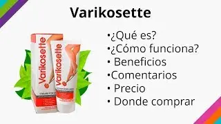 Varikosette &ndash; C&oacute;mo Funciona y D&oacute;nde Comprar