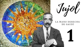 🌈JUJOL🎨: LA 🖐️ DERECHA DE GAUDÍ  parte 1