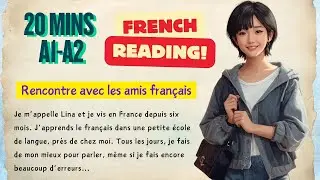 French Reading Practice for Beginners A1&ndash;A2 | Learn French with Simple Story | Apprendre le fran&ccedil;ais