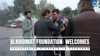 Теплый прием палестинских студентов в Пешаваре | Кампания Alkhidmat Rebuild Gaza