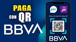 Como pagar con el QR BBVA | Env&iacute;a pagos a Yape - Plin (Otros bancos)
