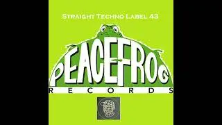 straight techno label 43 PEACEFROG